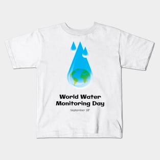 World Water Monitoring Day Kids T-Shirt